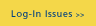 Log-In Issues